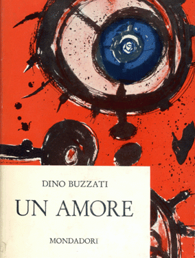 Un amore, Dino Buzzati