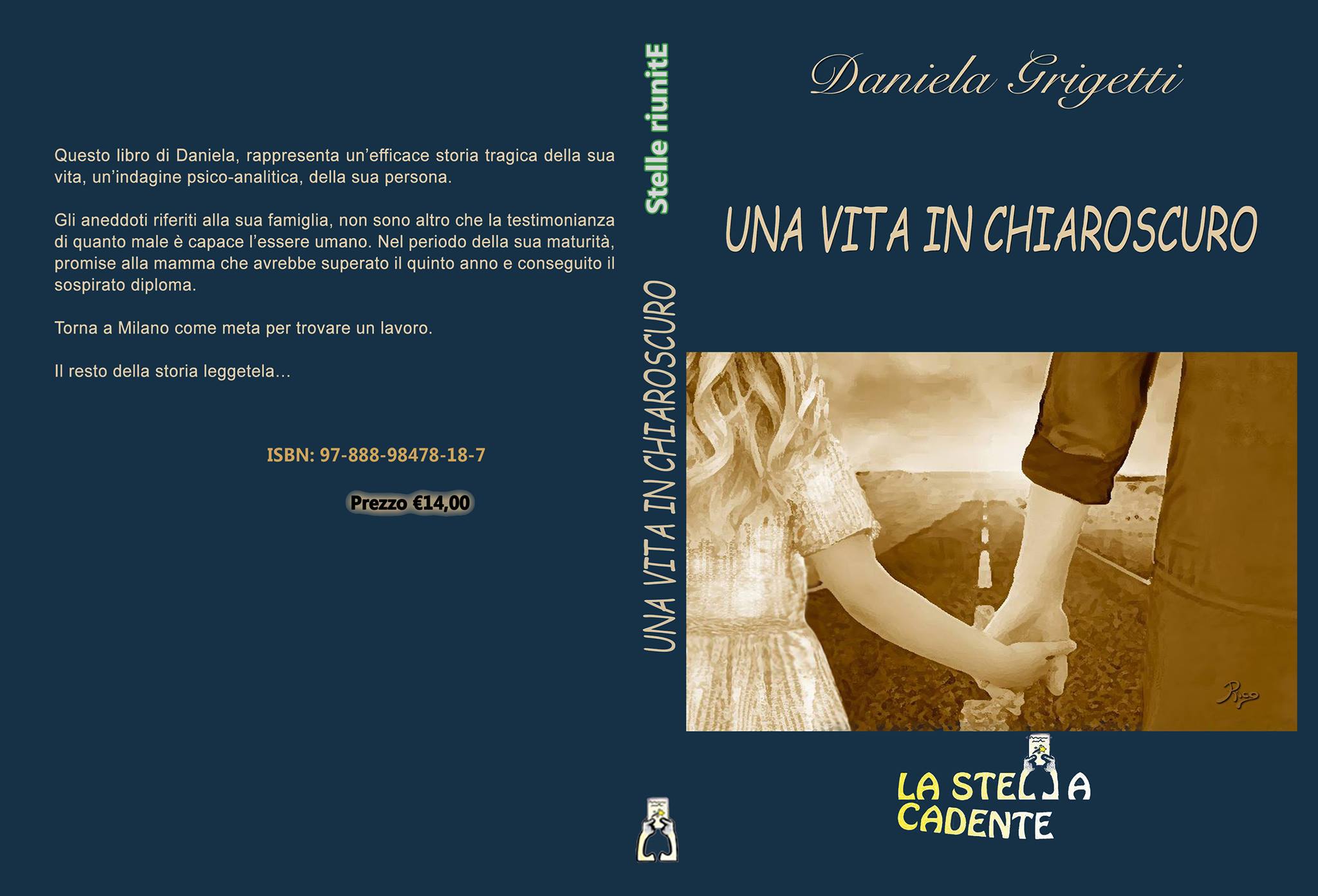 Una vita in chiaroscuro, Daniela Grigetti