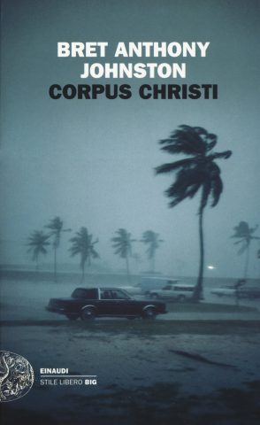 Segnalazione libro in uscita: "Corpus Christi" , di Bret Anthony Johnston