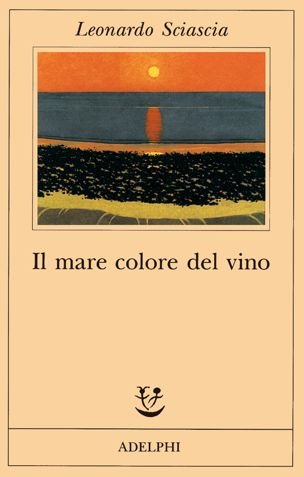 Il mare color del vino di Leonardo Sciascia