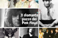 Syd Barrett...Il diamante pazzo dei Pink Floyd