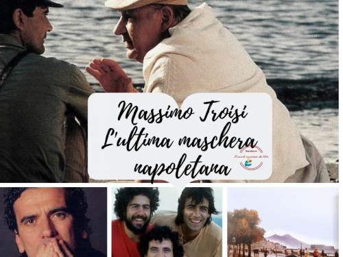 Massimo Troisi : l’ultima maschera napoletana