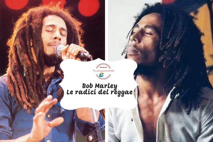 Bob Marley

Le radici del reggae