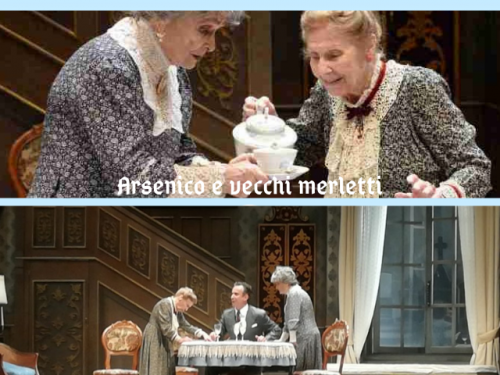 “Arsenico e vecchi merletti” Al Teatro Mercadante di Napoli
