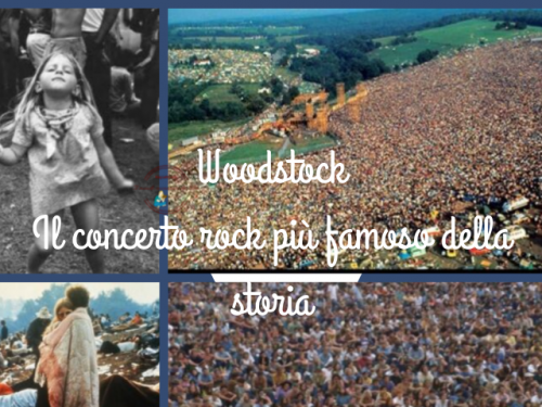 Woodstock : Il concerto rock più famoso della storia