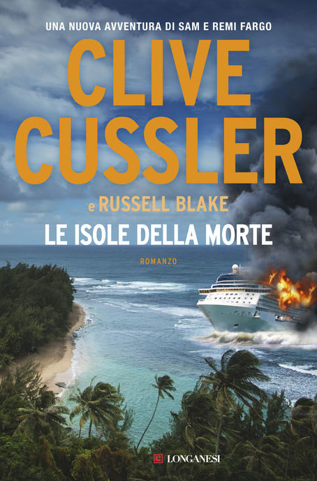 Segnalazione libro in uscita: "Le isole della morte", di Clive Cussler e Russell Blake