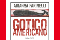 Gotico Americano di Arianna Farinelli