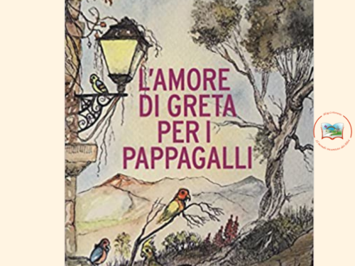 L’amore di Greta per i pappagalli di Denise Ciampi