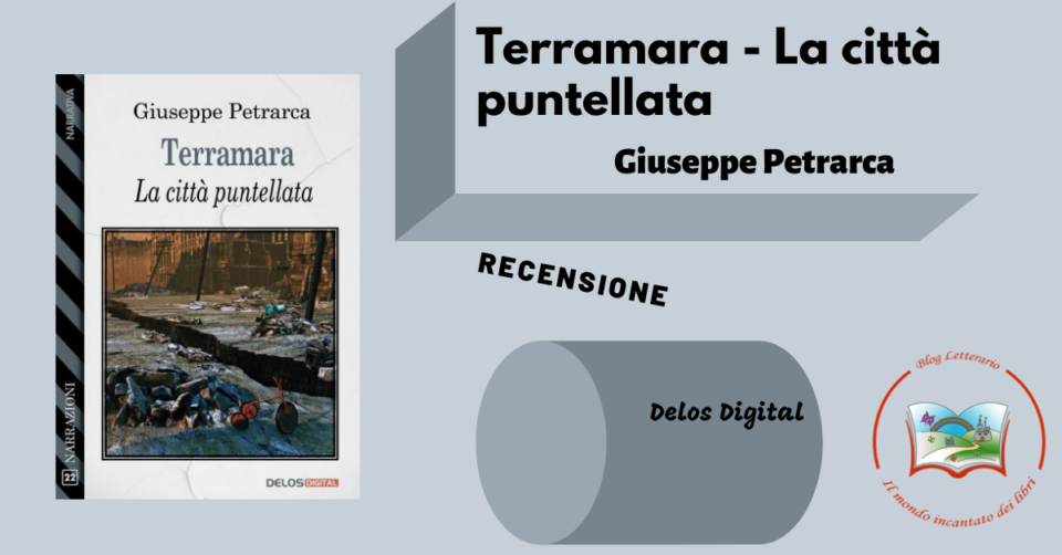 Terramara - La città puntellata, Giuseppe Petrarca