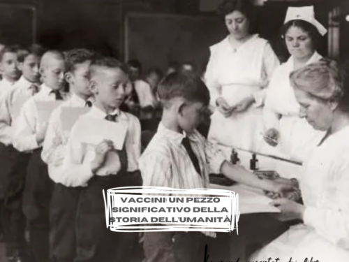Vaccini: un pezzo significativo della storia dell’umanità