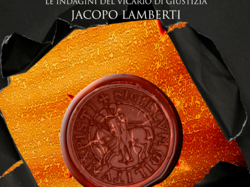 Il sigillo (Le indagini del vicario di giustizia Jacopo Lamberti Vol. 3) di Francesco Grimandi