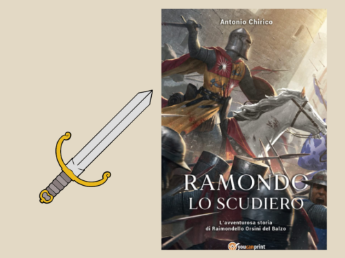 Segnalazione Libro ” Ramondo Lo Scudiero”, di Antonio Chirico