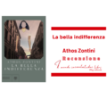La bella indifferenza di Athos Zontini, Bompiani editore. Recensione di Elisa Santucci