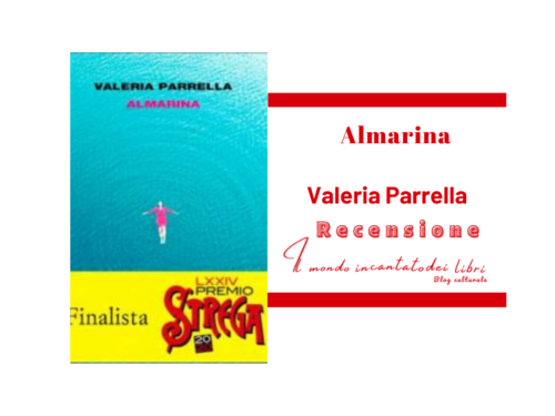 Almarina di Valeria Perrella. Einaudi editore.