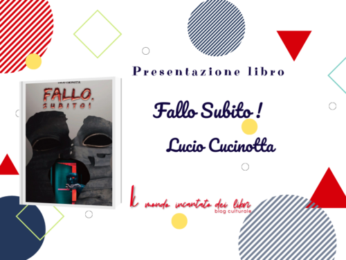 Segnalazione Libro : FALLO, subito! , di Lucio Cucinotta