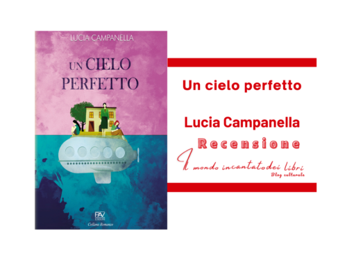 Un cielo perfetto di Lucia Campanella