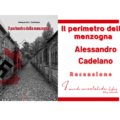 Il perimetro della menzogna di Alessandro Cadelano. Recensione di Terry Lezzi
