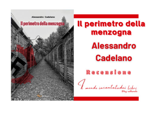 Il perimetro della menzogna di Alessandro Cadelano
