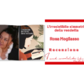 L'irresistibile simmetria della vendetta di Rosa Mogliasso, Salani editore. Recensito da Terry Lezzi
