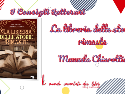 La libreria della storie rimaste di Manuela Chiarottino