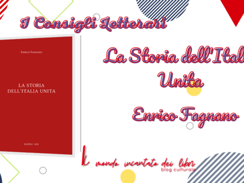 La storia dell’Italia Unita di Enrico Fagnano