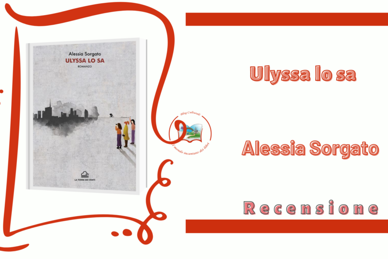 Ulyssa lo sa di Alessia Sorgato