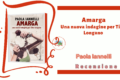 Amarga - Una nuova indagine per Titta Longano, Paola Iannelli