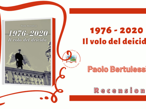 ” 1976 – 2020 – Il Volo del Deicida “, di Paolo Bertulessi