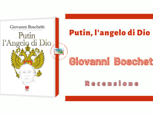 Putin, l’angelo di Dio di Giovanni Boschetti