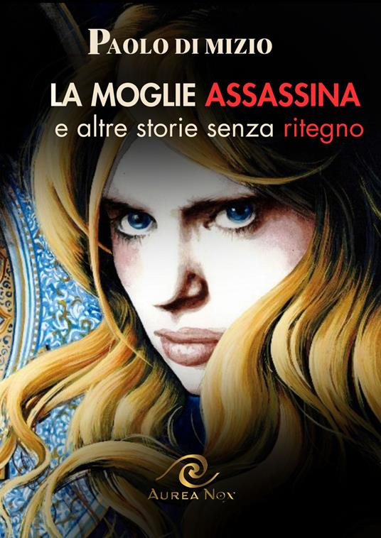 La moglie assassina